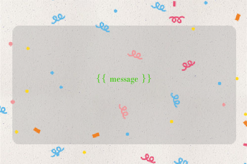 {{ message }}